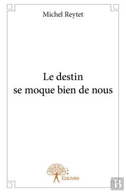 Bertrand.pt - Le Destin Se Moque Bien De Nous