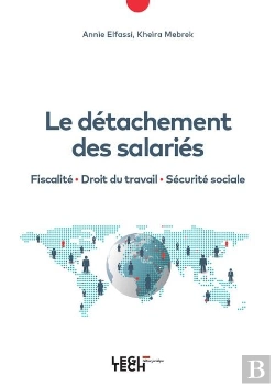 Bertrand.pt - Le Detachement Des Salaries - Fiscalite - Droit Du Travail - Securite Sociale
