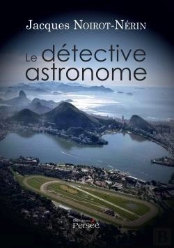 Bertrand.pt - Le Detective Astronome