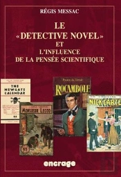 Le 'Detective Novel' Et L'Influence De La Pensée Scientifique