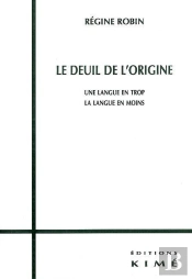 Le Deuil De L'Origine