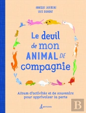 Le Deuil De Mon Animal De Compagnie