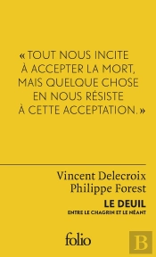 Le Deuil, Entre Le Chagrin Et Le Néant
