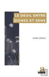Le Deuil Entre Signes Et Sens