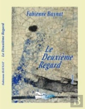 Le Deuxième Regard