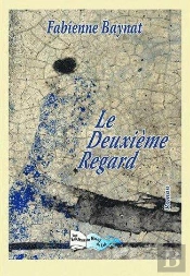 Le Deuxième Regard