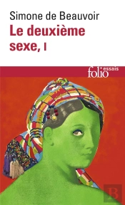 Le Deuxième Sexe Tome 1