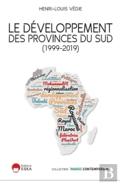 Le Développement Des Provinces Du Sud (1999-2019)