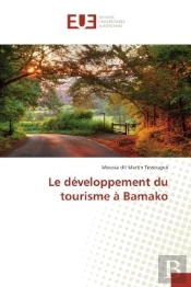 Le Developpement Du Tourisme A Bamako