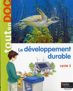 Bertrand.pt - Le Développement Durable ; Cycle 3