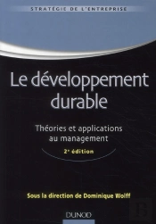 Le Développement Durable ; Théories Et Application Au Management (2e Édition)