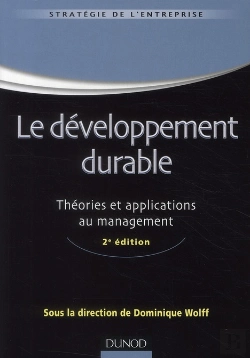 Bertrand.pt - Le Développement Durable ; Théories Et Application Au Management (2e Édition)