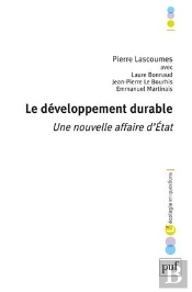 Le Développement Durable ; Une Nouvelle Affaire D'Etat