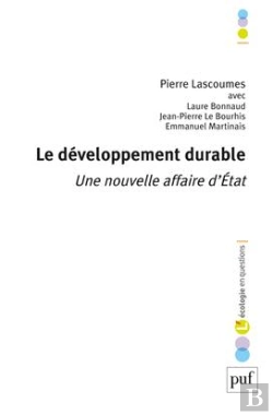 Bertrand.pt - Le Développement Durable ; Une Nouvelle Affaire D'Etat