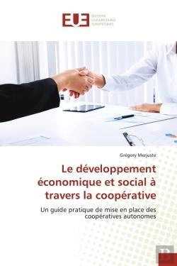 Bertrand.pt - Le Developpement Economique Et Social A Travers La Cooperative - Un Guide Pratique De Mise En Place