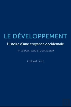 Bertrand.pt - Le Developpement - Histoire D'Une Croyance Occidentale