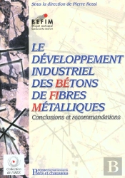 Le Developpement Industriel Des Betons Et De Fibres Metalliques