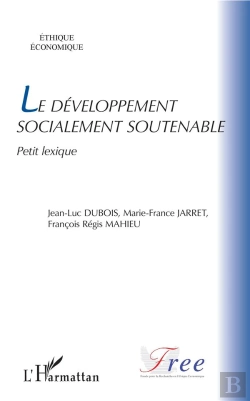 Bertrand.pt - Le Développement Socialement Soutenable ; Petit Lexique