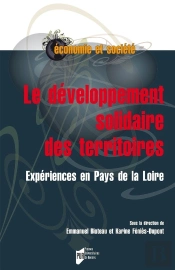 Le Développement Solidaire Des Territoires ; Expériences En Pays De La Loire