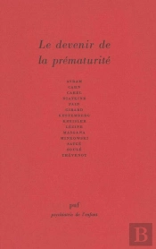 Le Devenir De La Prématurité