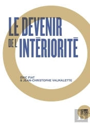 Le Devenir De L'Intériorité
