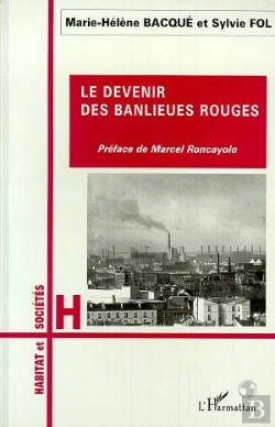 Bertrand.pt - Le Devenir Des Banlieues Rouges