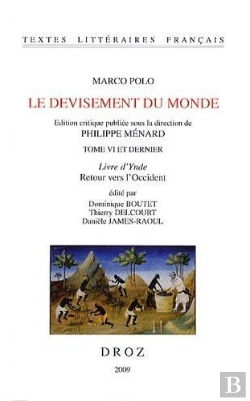 Bertrand.pt - Le Devisement Du Monde Tome 6 ; Dernier Livre D'Ynde ; Retour Vers L'Occident