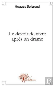 Le Devoir De Vivre Apres Un Drame