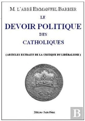 Le Devoir Politique Des Catholiques