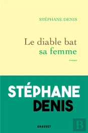 Le Diable Bat Sa Femme - Roman