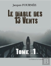 Le Diable Des 13 Vents Tome 1
