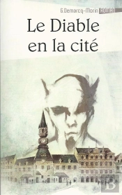 Le Diable En La Cite A Lille