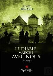 Le Diable Marche Avec Nous