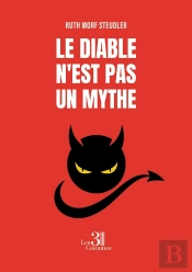 Le Diable N'Est Pas Un Mythe