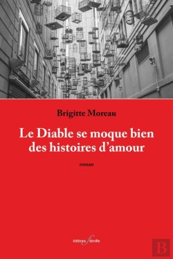 Bertrand.pt - Le Diable Se Moque Bien Des Histoires D'Amour