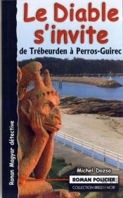 Le Diable S'Invite ; De Trébeurden À Perros-Guirec