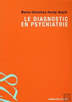 Bertrand.pt - Le Diagnostic En Psychiatrie