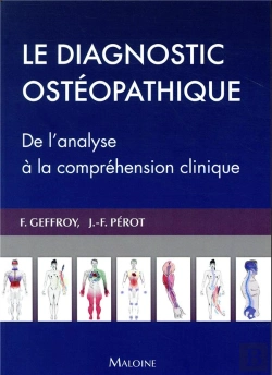 Bertrand.pt - Le Diagnostic Ostéopathique : De La Réflexion À La Comprehension Clinique