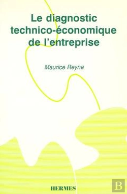 Bertrand.pt - Le Diagnostic Technico-Economique De L'Entreprise
