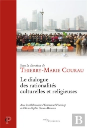 Le Dialogue Des Rationalités Culturelles Et Religieuses