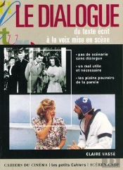 Le Dialogue ; Du Texte Écrit À La Voix De Mise En Scène