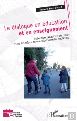 Bertrand.pt - Le Dialogue En Education Et En Enseignement - Trajection Proactive Au Au Coeur D'Une Interface Commu