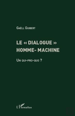 Bertrand.pt - Le « Dialogue » Homme-Machine ; Un Qui-Pro-Quo ?