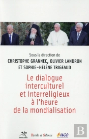 Le Dialogue Interculturel Et Interreligieux À L'Heure De La Mondialisation