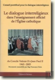 Le Dialogue Interreligieux Dans L'Enseignement Officiel De L'Église