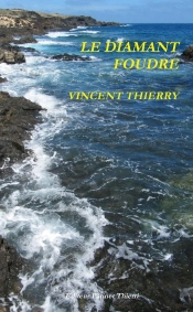 Le Diamant Foudre