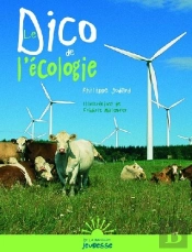 Le Dico De L'Ecologie