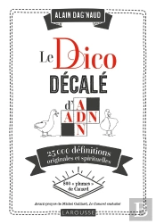 Le Dico Décalé D'Adn : 25000 Définitions Originales Et Spirituelles