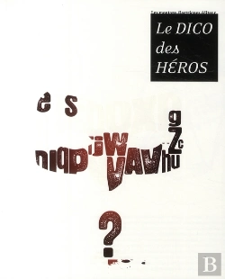 Bertrand.pt - Le Dico Des Héros