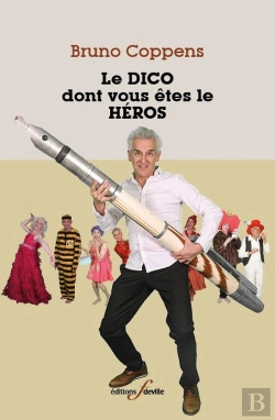 Bertrand.pt - Le Dico Dont Vous Êtes Le Héros